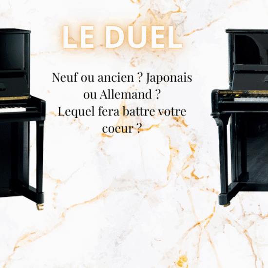 pianos neufs jap ou occasion allemands
